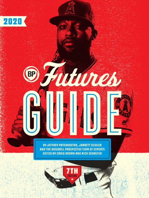Title details for Baseball Prospectus Futures Guide 2020 by Baseball Prospectus - Available